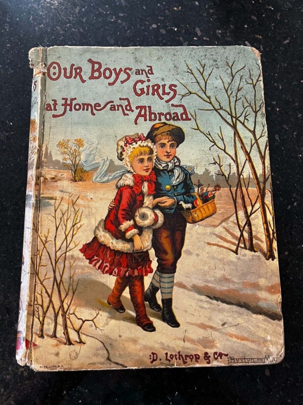 Antique 1886 Children's Book OUR BOYS AND GIRLS AT HOME AND ABROAD Rare!
